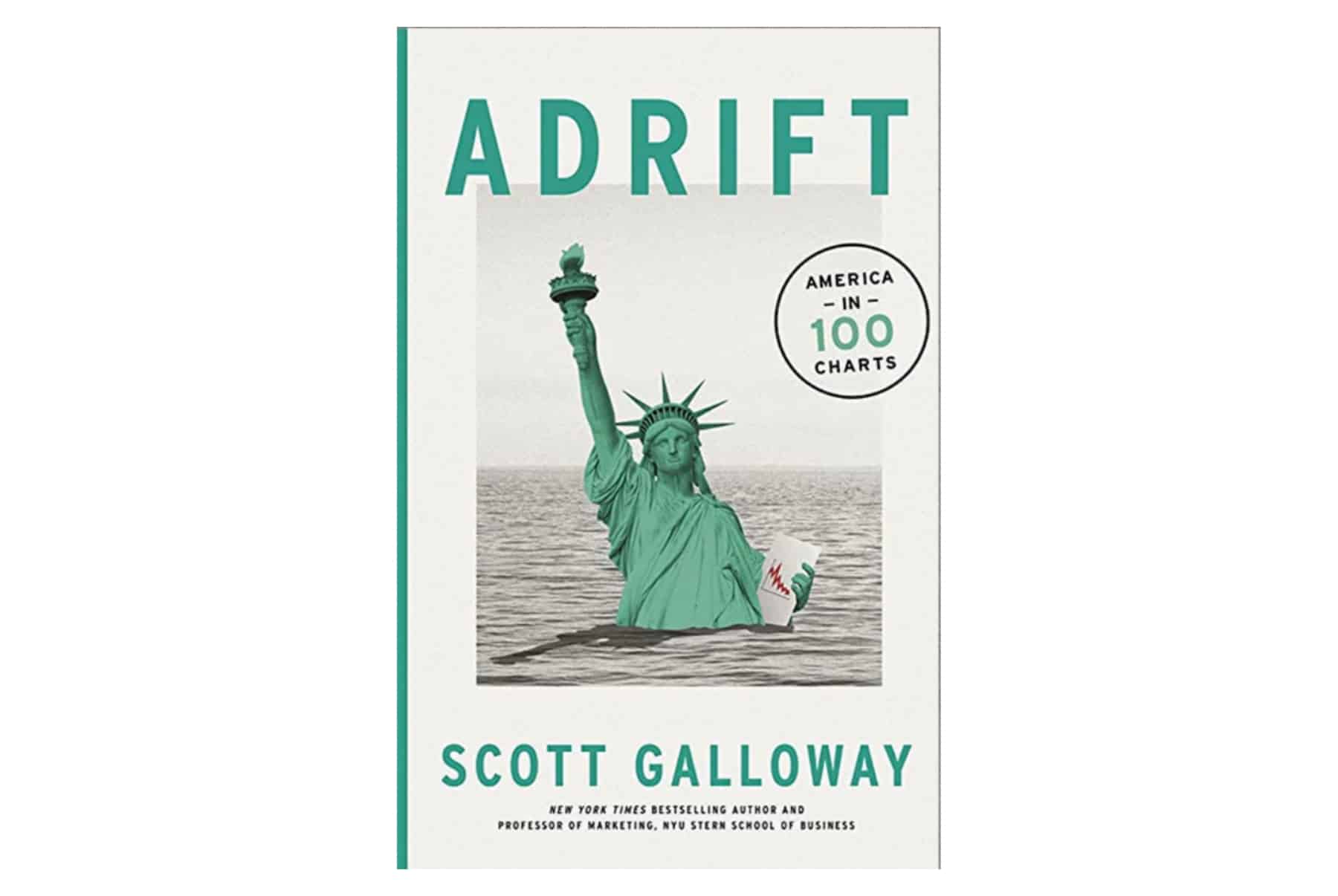 Scott Galloway — Adrift